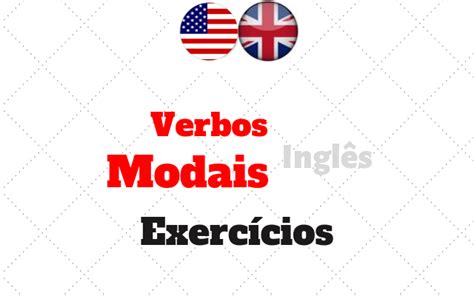 Verbos Modais Exerc Cios