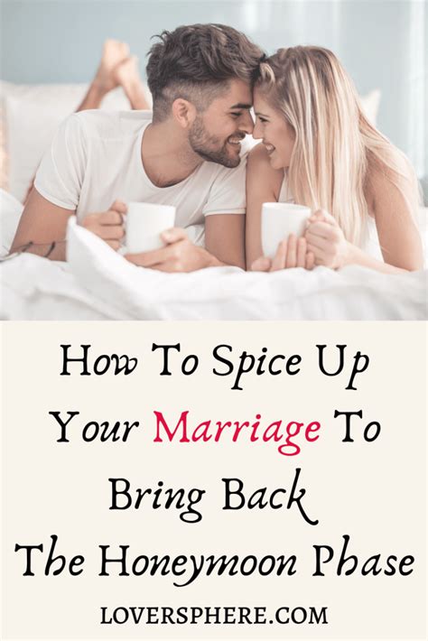 How To Spice Up Your Marriage To Bring Back The Honeymoon Phase Lover Sphere Honeymoon Phase