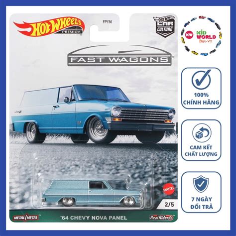 Xe M H Nh Hot Wheels Premium Fast Wagon Series Chevy Nova Panel Grj B Nh Cao Su