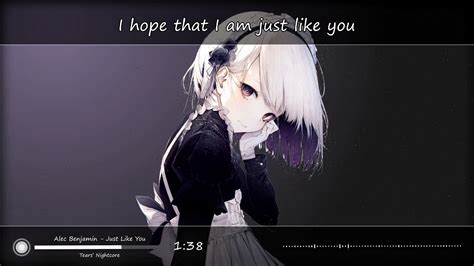 Nightcore Just Like You Youtube