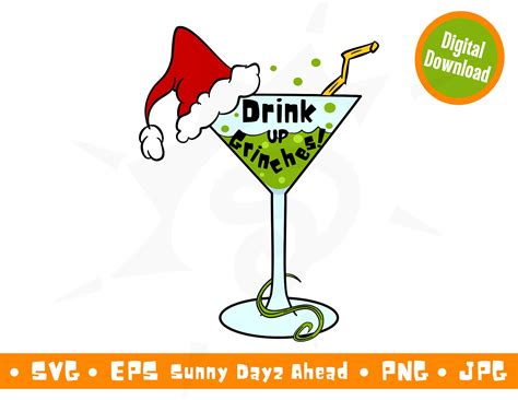 Drink Up Grinches SVG Grinch SVG Christmas SVG Designs Etsy