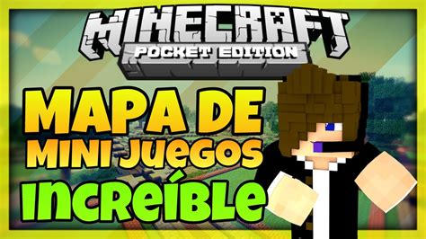 MINECRAFT PE 1 0 2 EL MEJOR MAPA DE MINI GAMES YouTube