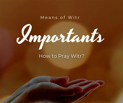 A Complete Guide How To Pray Witr Is Witr 1 Rakat Or 3