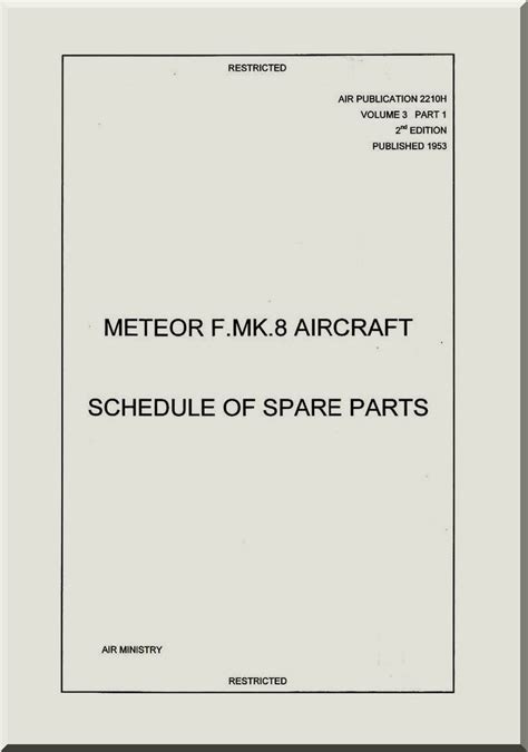 Gloster Meteor F Mk8 Aircraft Schedule Of Spare Parts Manual