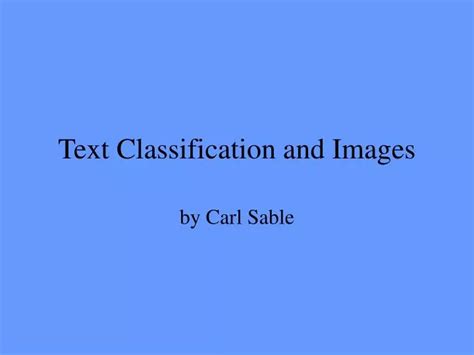 Ppt Text Classification And Images Powerpoint Presentation Free Download Id 4318379