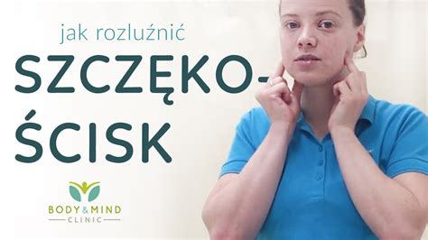 Jak Rozlu Ni Szcz Ko Cisk Autoterapia Uchwy Body Mind Clinic