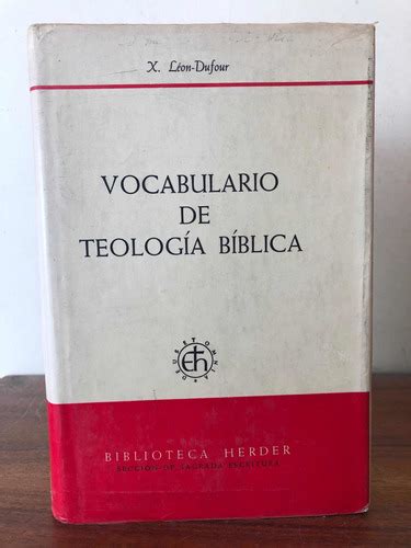 Vocabulario De Teología Bíblica X Leon Dufour Herder MercadoLibre