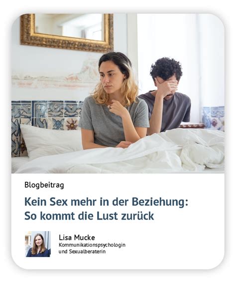 Kein Sex mehr in der Ehe Wege für mehr Intimität