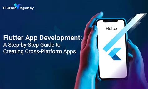 Flutter App Development A Complete Guide To Develop Projects With Flutter