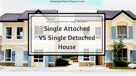 understanding real estate single attached  single detached house