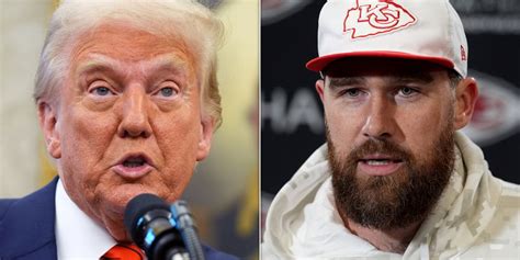Trump Seemingly Praises Travis Kelce After He Called Presidents
