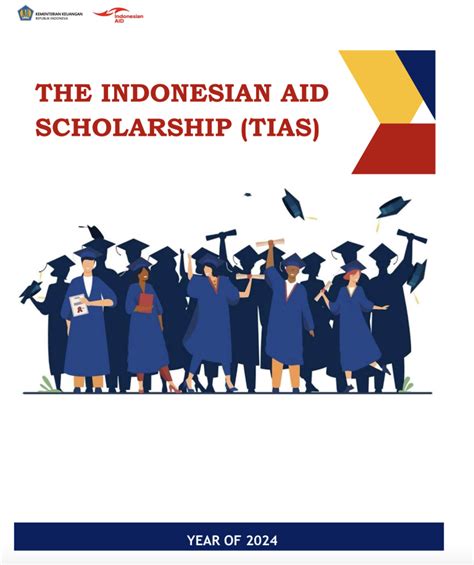 The Indonesian Aid Scholarship Tias 2024 Admission