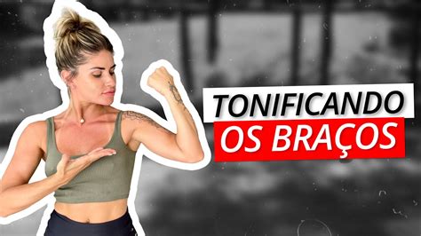 Treino Para Afinar Os BraÇos Youtube