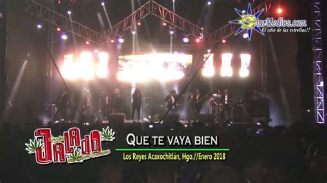 Grupo Jalado En Vivo Que Te Vaya Bien YouTube