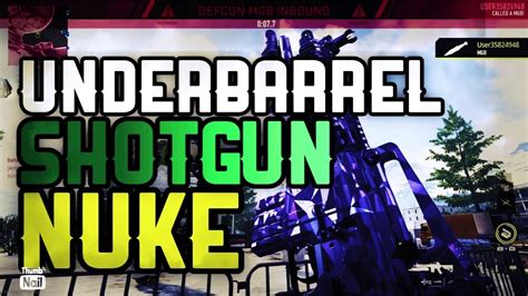 Mgb Nuke With The Underbarrel Shotgun Attachment Modern Warfare