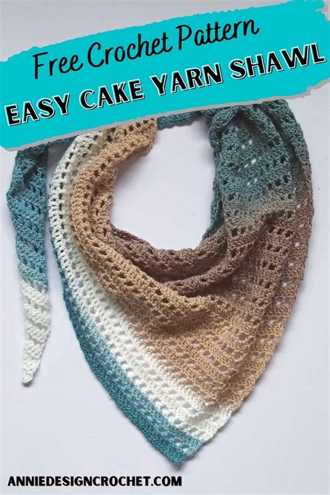 Crochet Cake Yarn Shawl Free Pattern Crochet Shawl Easy Crochet