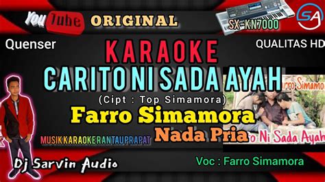 Tapsel Carito Ni Sada Ayah Karaoke Nada Pria Farro Simamora