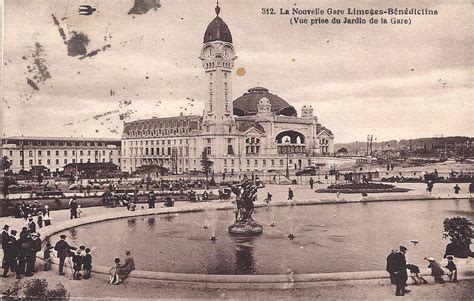 Limoges Gare De Limoges Carte Postale Ancienne Et Vue D Hier Et