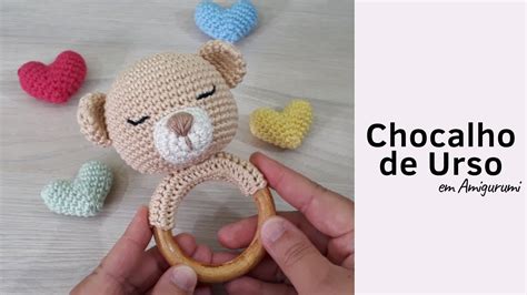 Como fazer Chocalho de Urso em Amigurumi Aula Básica YouTube