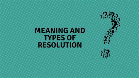 Meaning And Types Of Resolution Secretarial Practice Meaning And Types