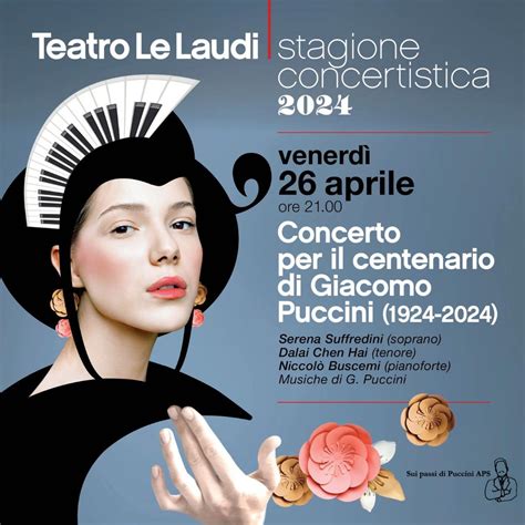 Concerto Per Il Centenario Di Puccini Al Teatro Le Laudi Di Firenze