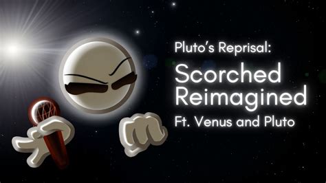 Pluto's Reprisal: Scorched Reimagined - YouTube