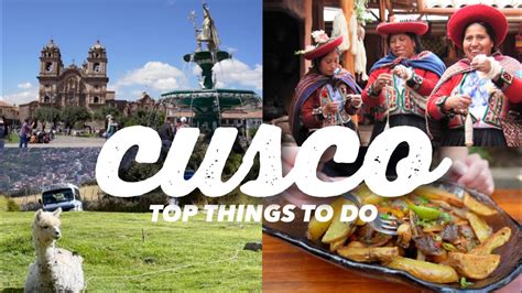 Top 10 Things To Do In Cusco Peru Travel Guide YouTube