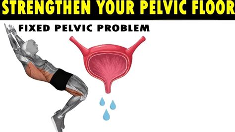 Strengthen Your Pelvic Floor Exercises For Men Only 10 Minutes