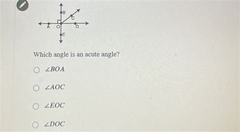 Solved Which Angle Is An Acute Angle Boa Aoc Eoc Doc Algebra