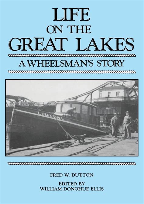 Horacio - READ Life on the Great Lakes A Wheelsman’s Story Great Lakes