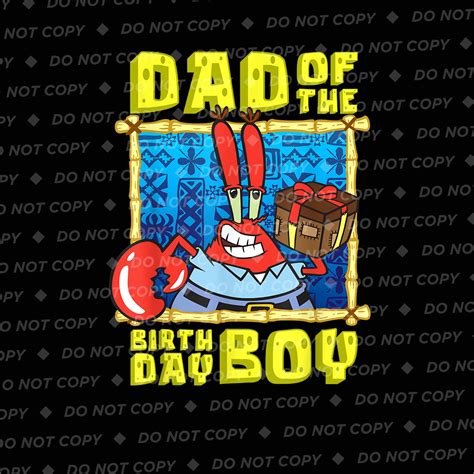 Spongebob Squarepants Mr Krabs Dad the Birthday Boy Father PNG - Etsy