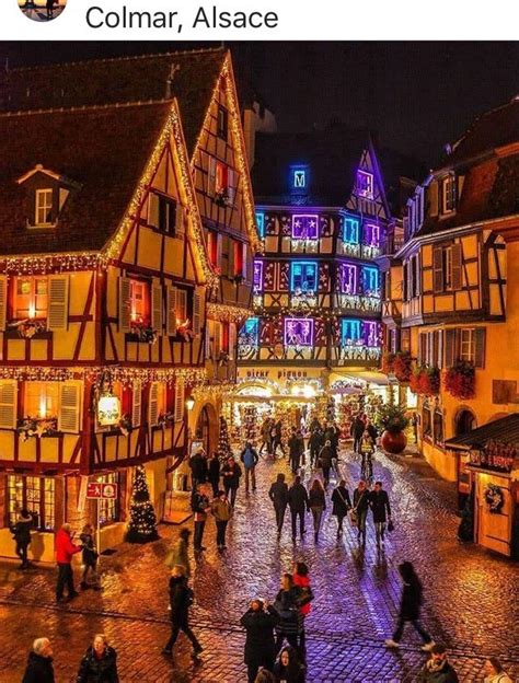 Cosa Vedere A Colmar Guida Ai Mercatini Di Natale A Colmar Artofit