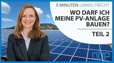 Wo Darf Ich Meine Pv Anlage Bauen Teil Ii Nhp Rechtsanw Lte Youtube