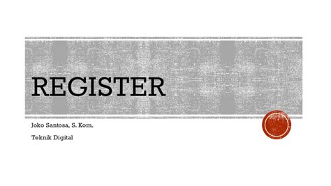 lets share  discuss materi teknik digital register