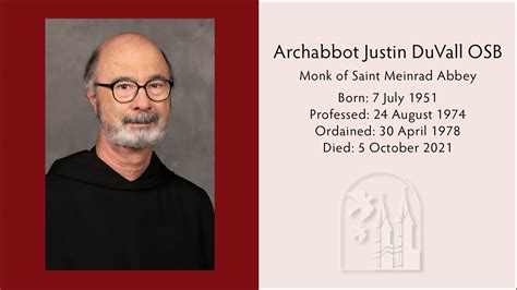 Archabbot Justin Duvall Osb Osb Dot Org