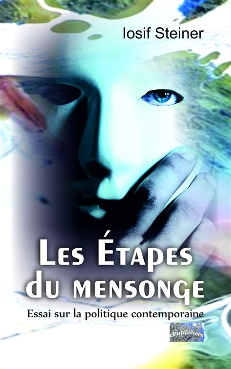 iosif steiner les etapes du mensonge epublishers