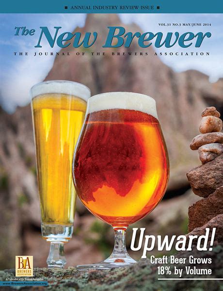 The New Brewer Magazine 2014 Issues Brewers Publications