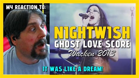 It Was Like A Dream Nightwish Ghost Love Score Wacken