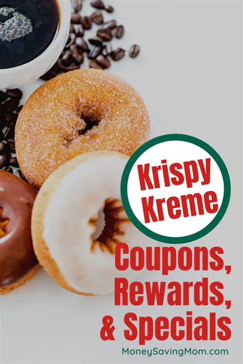 Krispy Kreme Specials - Money Saving Mom®