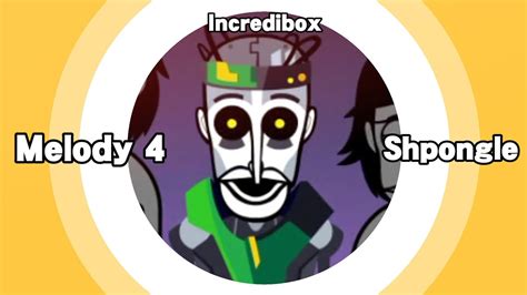 Melody On Incredibox Shpongle Is Good Youtube