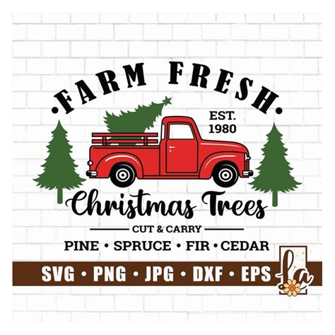Christmas Tree Truck Svg Farm Fresh Svg Farm Fresh Chris Inspire