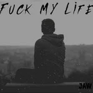 Fuck Life Playlist By Elitgar Spotify