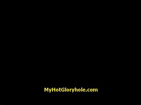 Gloryhole Amateur Blowjob And Fuck Slut 27 XVIDEOS