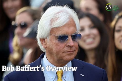 Last Updated Bob Baffert Net Worth 09152024 Wcnetworth