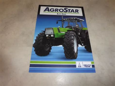 Prospekt Deutz Fahr Traktoren Agrostar 671 Und 681 Eur 3599