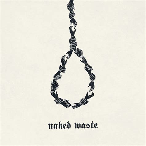 Naked Waste Kelly Walsh