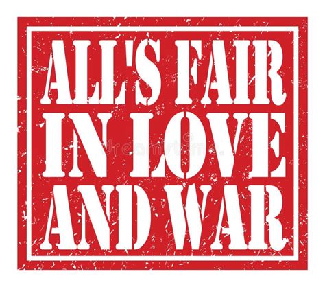 ALL`S FAIR in LOVE and WAR, Text Written on Red Stamp Sign Stock ...