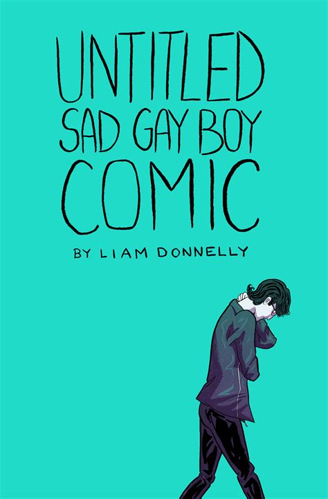 Sad Gay Comics By Liam My Mini Comic Untitled Sad Gay Boy Comic Is