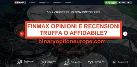 Finmax Recensioni Opinioni Piattaforma Opzioni Trading Truffa