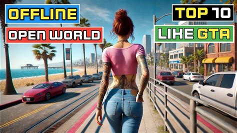 Top Best Offline Open World Games Like Gta For Android Gta